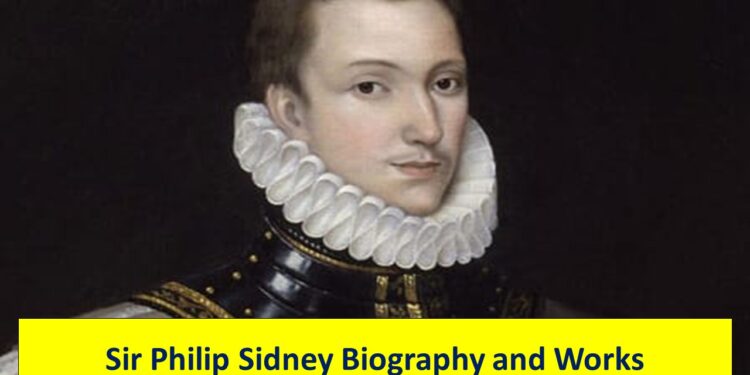 Sir Philip Sidney Biography and Works