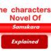 Which characters do you like the most in the novel Samskara