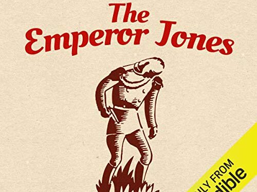 The Emperor Jones by Eugene O'Neill Summary