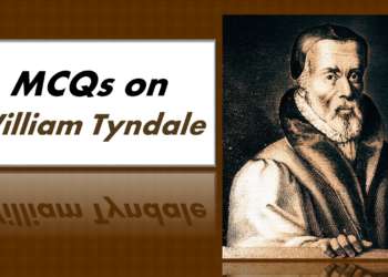MCQs on William Tyndale