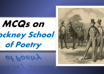 MCQs on Cockney School of Poetry