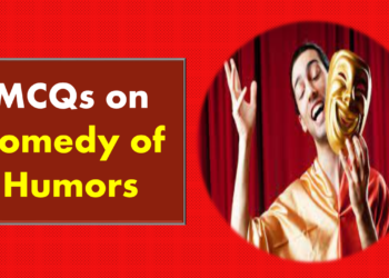 MCQs on Comedy of Humors