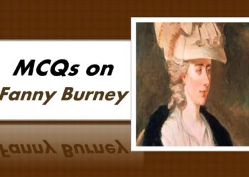 MCQs on Fanny Burney