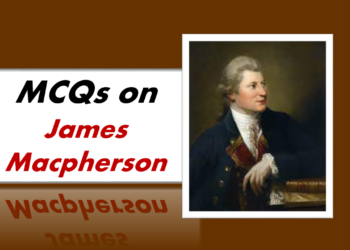 MCQs on James Macpherson