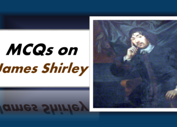 MCQs on James Shirley