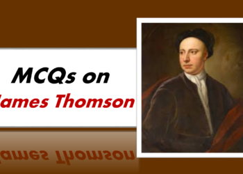 MCQs on James Thomson