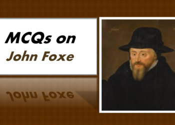 MCQs on John Foxe