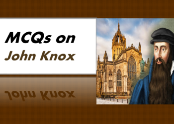 MCQs on John Knox