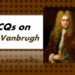 MCQs on John Vanbrugh