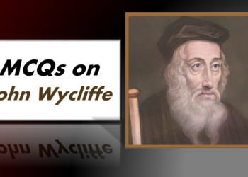 MCQs on John Wycliffe