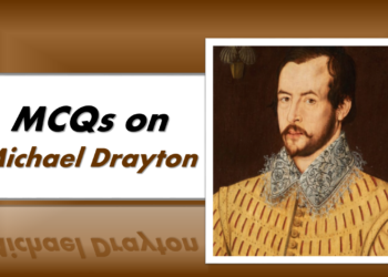 MCQs on Michael Drayton