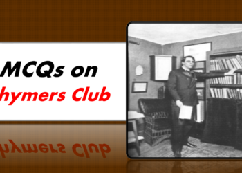 MCQs on Rhymers Club