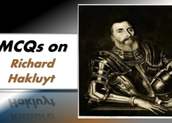 MCQs on Richard Hakluyt