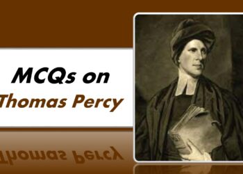 MCQs on Thomas Percy