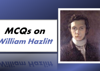 MCQs on William Hazlitt