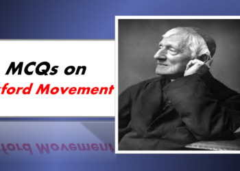 MCQs on the Oxford Movement