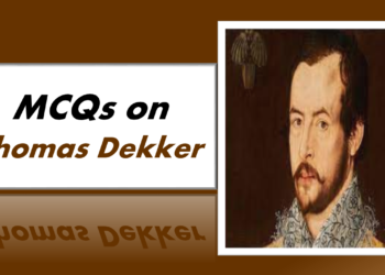 MCQs on Thomas Dekker