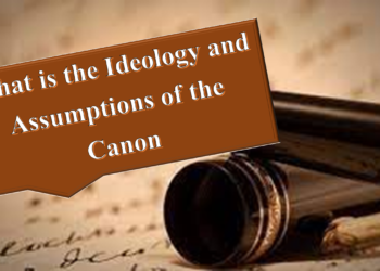 What is the Ideology and Assumptions of the Canon