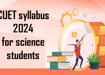 CUET syllabus 2024 for science students