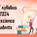 CUET syllabus 2024 for science students