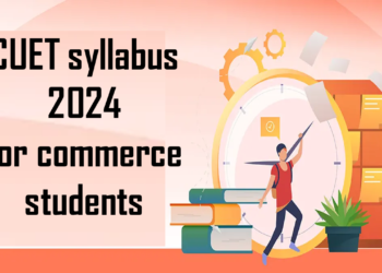 CUET syllabus 2024 for commerce students