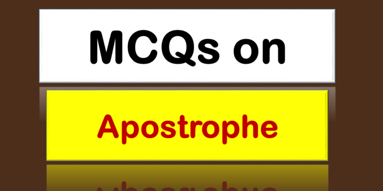 MCQs on Apostrophe