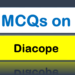 MCQs on Diacope