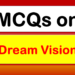 MCQs on Dream Vision