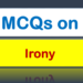 MCQs on Irony