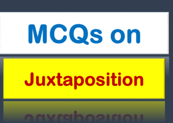 MCQs on Juxtaposition