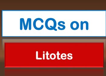 MCQs on Litotes 