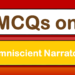 MCQs on Omniscient Narrator
