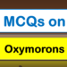 MCQs on Oxymorons