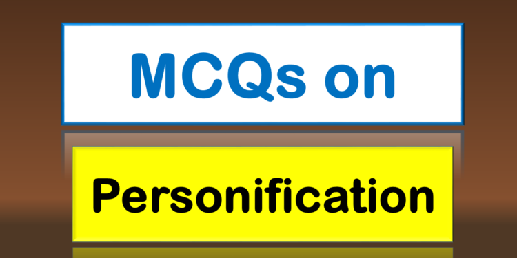 MCQs on Personification