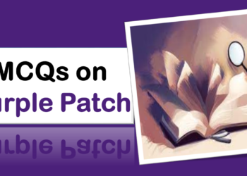 MCQs on Purple Patch