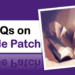 MCQs on Purple Patch
