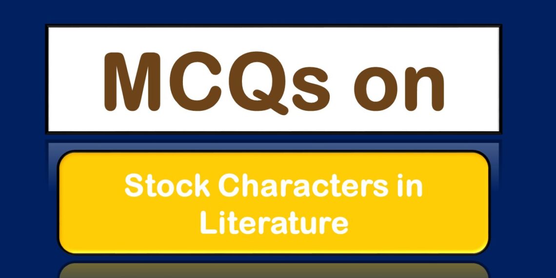 MCQs on stock characters