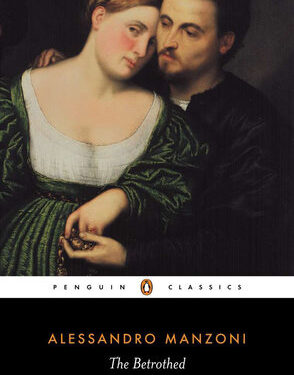 The Betrothed by Alessandro Manzoni Summary