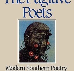 The Fugitives is a Literary Movement in American Poetry