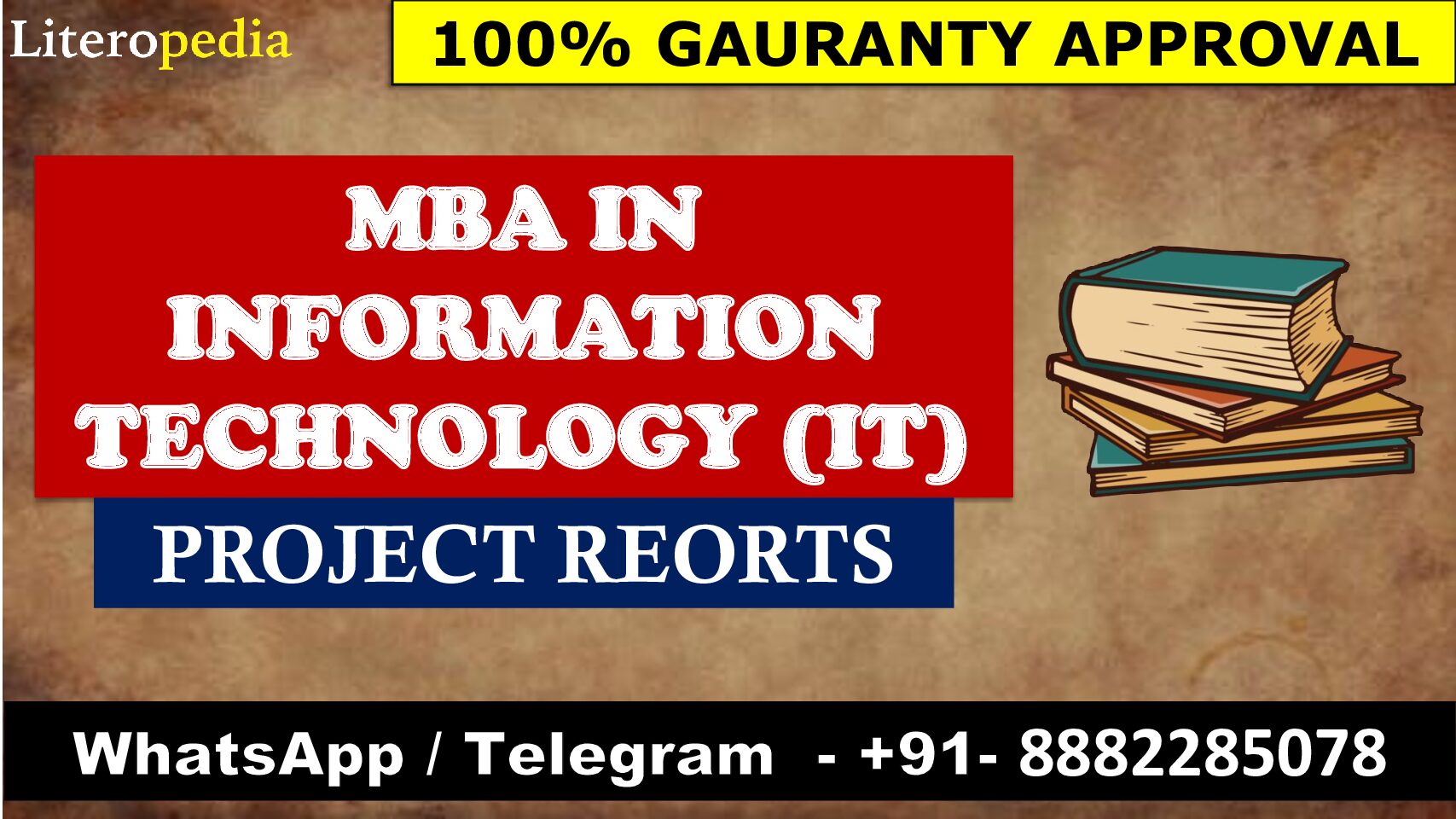 MBA IN INFORMATION TECHNOLOGY (IT) PROJECT REORTS