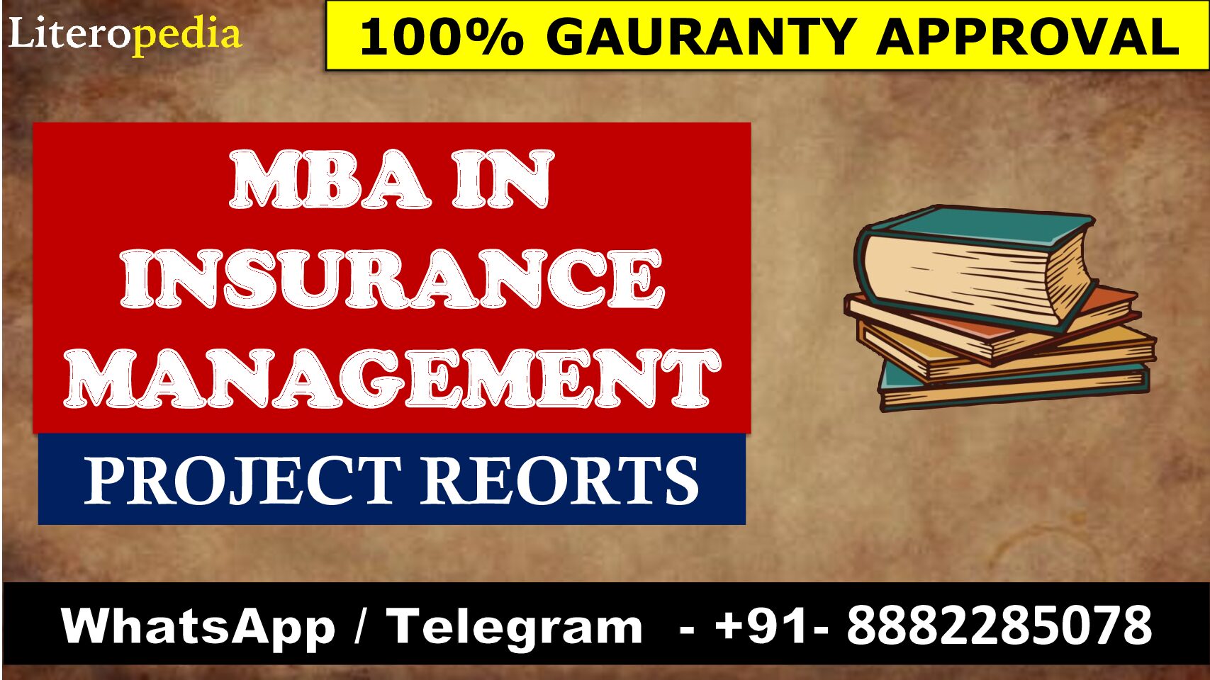 MBA IN INSURANCE MANAGEMENT PROJECT REORTS 2025