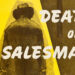 The American Dream Tragedy In Death Of A Salesman