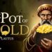 Plautus's The Pot of Gold: Summary and Themes