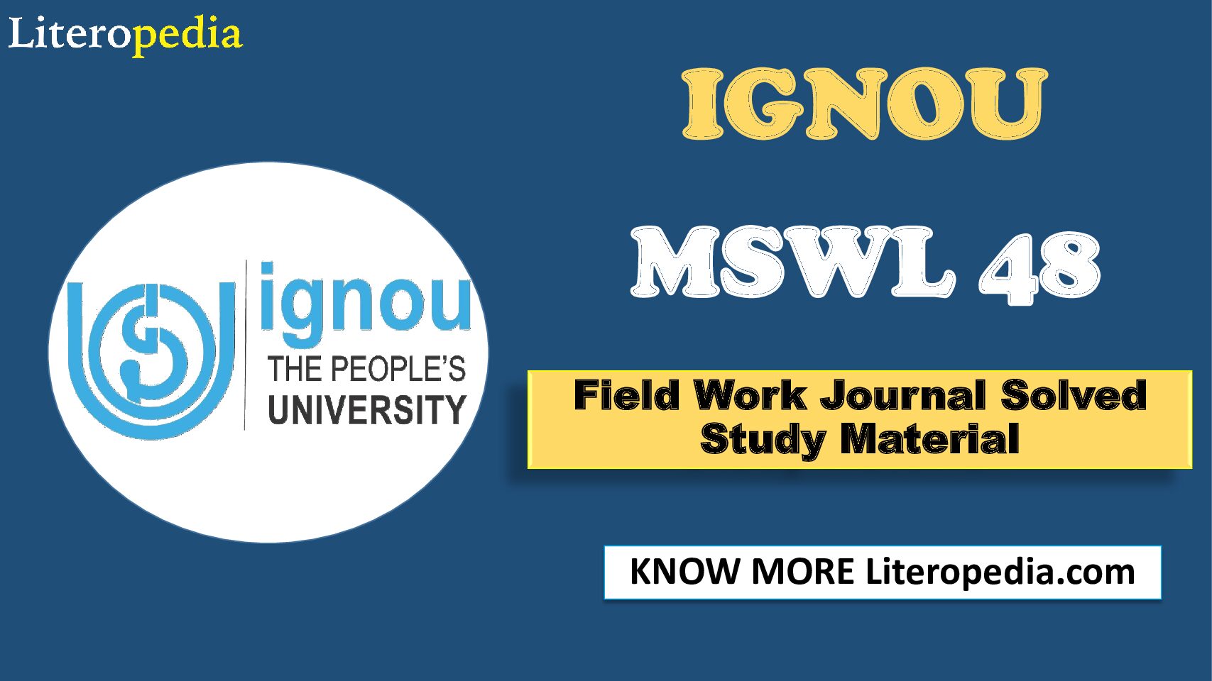 IGNOU MSWL 48 Field Work Journal Solved Study Material