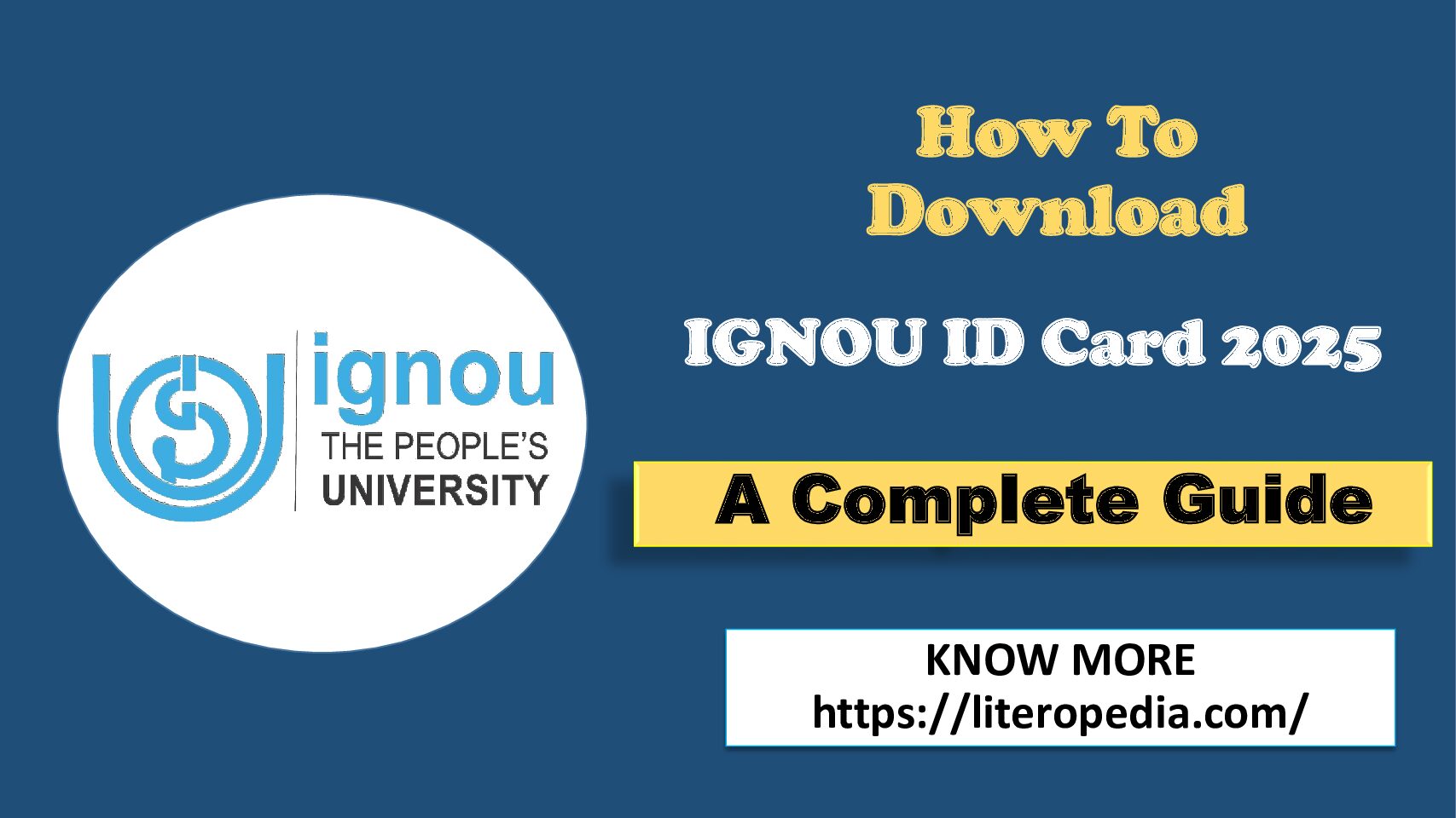 How To Download IGNOU ID Card 2025