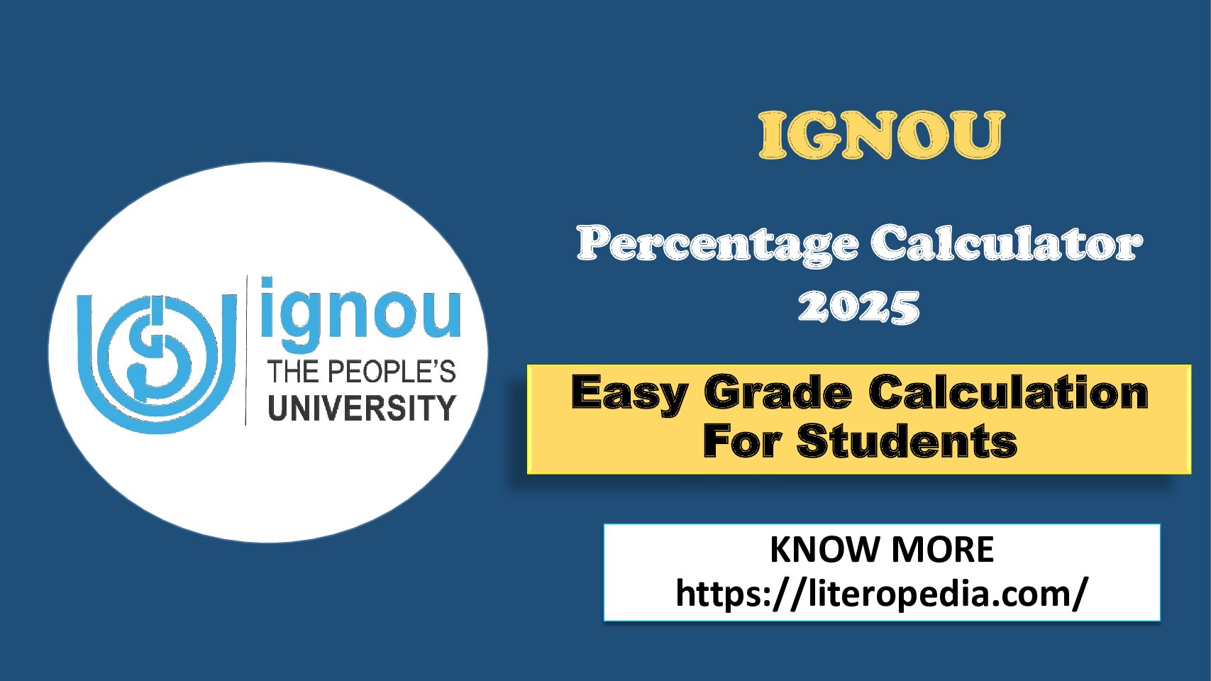 IGNOU Percentage Calculator 2025