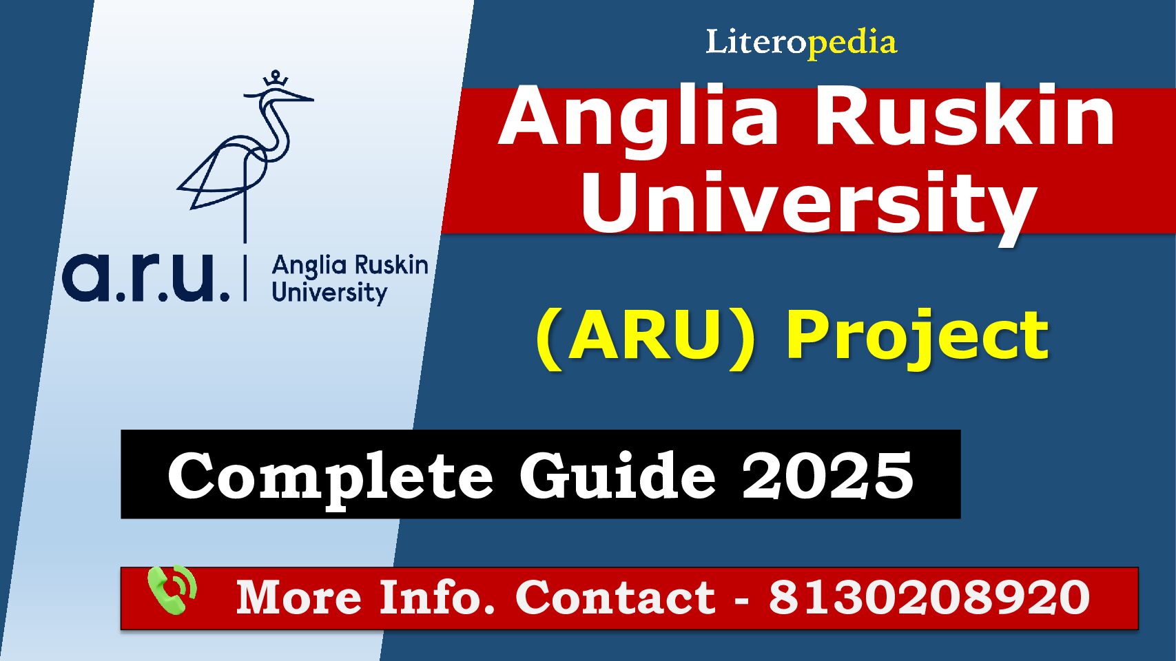 Anglia Ruskin University (ARU) Project: Complete Guide