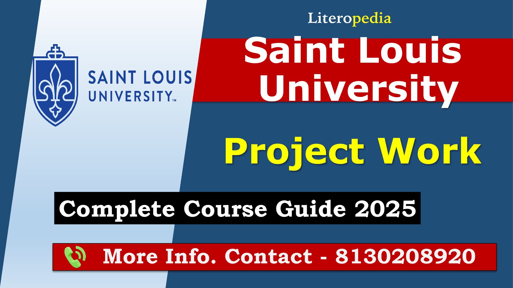 Saint Louis University Project Work - Complete Course