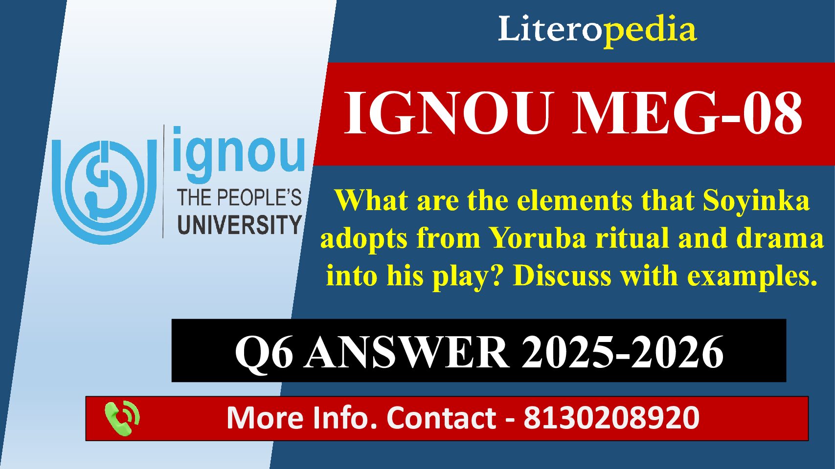 What are the elements that Soyinka adopts from Yoruba ritual